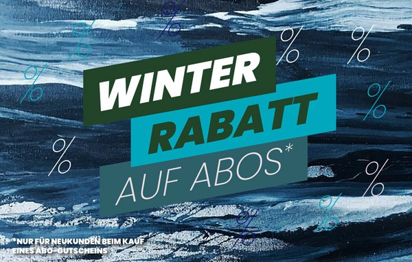 WINTER RABATT AUF ABOS