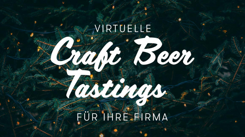 Virtuelle Craft Beer Tastings